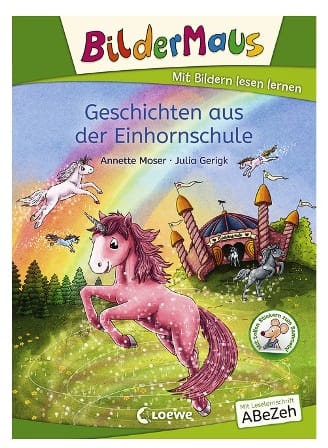 Geschichten aus der Einhornschule - Aprende a leer con imágenes - Para preescolares y  principiantes
