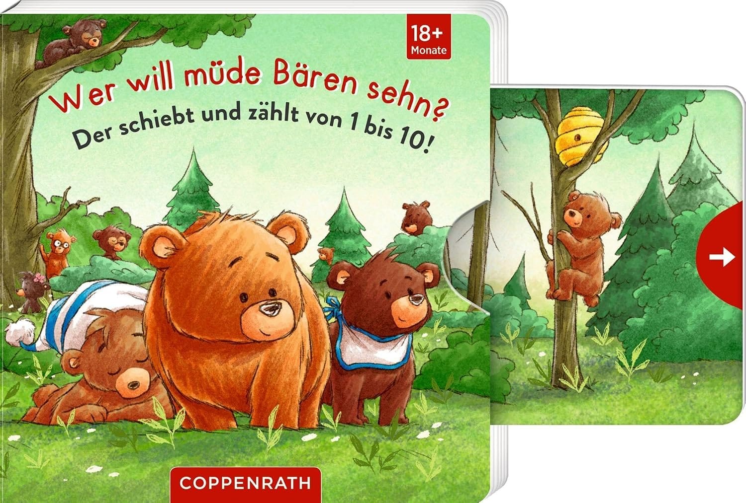 Wer will müde Bären sehn?: Der schiebt und zählt von 1 bis 10