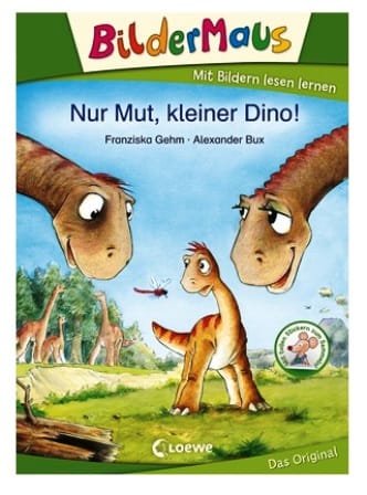 Bildermaus - Nur Mut, kleiner Dino