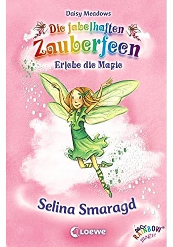 Die fabelhaften Zauberfeen - Erlebe die Magie 