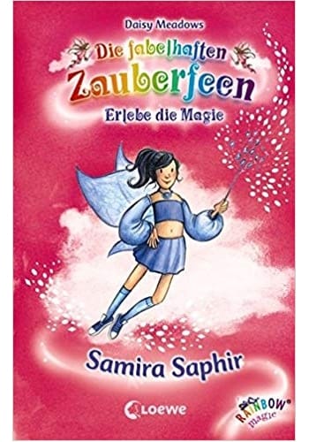 Die fabelhaften Zauberfeen - Samira Saphir