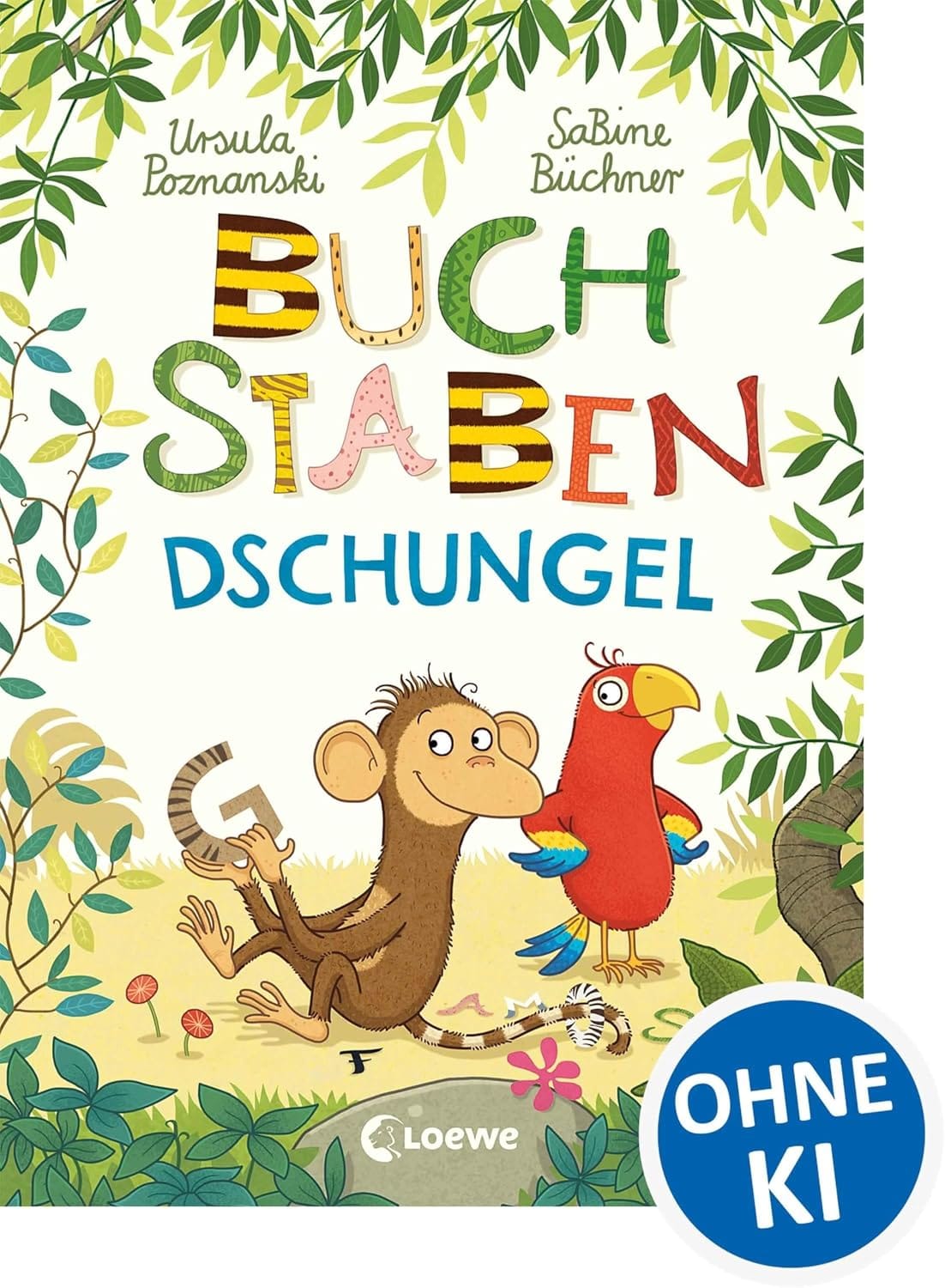 Buchstaben-Dschungel: Spielerische Sprach- und Leseförderung - Einfach das Alphabet lernen
